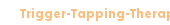Trigger-Tapping-Therapie